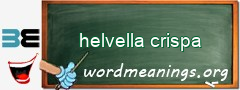 WordMeaning blackboard for helvella crispa